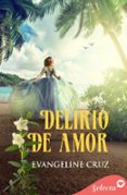 DELIRIO DE AMOR (LOS FASCINANTES ARCHER 4)