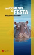 que comenci la festa-niccolo ammaniti-9788415002628 que comenci la festa-niccolo ammaniti-9788415002628