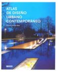 atlas de diseño urbano contemporaneo-francesc zamora mola-9788415023128 atlas de diseño urbano contemporaneo-francesc zamora mola-9788415023128