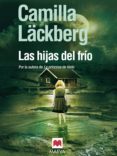 las hijas del frío (ebook)-camilla lackberg-9788415120728 las hijas del frío (ebook)-camilla lackberg-9788415120728