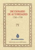 diccionario de autoridades (tomo i)-9788415131328 diccionario de autoridades (tomo i)-9788415131328