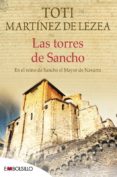 las torres de sancho-toti martinez de lezea-9788415140528 las torres de sancho-toti martinez de lezea-9788415140528
