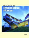 houses in impossible places (castellano,ingles)-9788415223528 houses in impossible places (castellano,ingles)-9788415223528