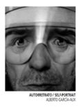 autoretrato-alberto garcia-alix-9788415303428 autoretrato-alberto garcia-alix-9788415303428