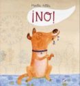 ¡no!-marta altes-9788415357728 ¡no!-marta altes-9788415357728