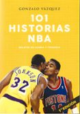 101 historias nba-gonzalo vazquez serrano-9788415448228 101 historias nba-gonzalo vazquez serrano-9788415448228