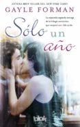 solo un año-gayle forman-9788415579328 solo un año-gayle forman-9788415579328