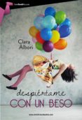 despiértame con un beso (ebook)-clara albori-9788415747628 despiértame con un beso (ebook)-clara albori-9788415747628