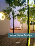 indoor house gardens (ed. bilingüe español-ingles)-9788415829928 indoor house gardens (ed. bilingüe español-ingles)-9788415829928