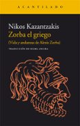 zorba el griego-nikos kazantzakis-9788416011728 zorba el griego-nikos kazantzakis-9788416011728