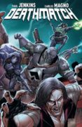 deathmatch nº 2: los mil cortes-paul jenkins-carlos magno-9788416074228 deathmatch nº 2: los mil cortes-paul jenkins-carlos magno-9788416074228