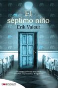 el séptimo niño-erik valeur-9788416087228 el séptimo niño-erik valeur-9788416087228