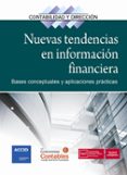 nuevas tendencias en informacion financiera: bases conceptuales y aplicaciones practicas-9788416115228 nuevas tendencias en informacion financiera: bases conceptuales y aplicaciones practicas-9788416115228