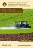 operaciones auxiliares de abonado y aplicacion de tratamientos en cultivos agricolas. agax0208 (ebook)-9788416207428 operaciones auxiliares de abonado y aplicacion de tratamientos en cultivos agricolas. agax0208 (ebook)-9788416207428