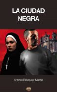 la ciudad negra (ebook)-9788416214228 la ciudad negra (ebook)-9788416214228