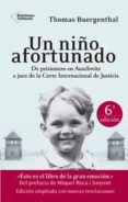 un niño afortunado-thomas buergenthal-9788416256228 un niño afortunado-thomas buergenthal-9788416256228