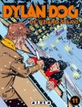 dylan dog (vol. 11)-tiziano/ chiaverotti, claudio/ toninelli, marcello/ tacconi, ferdinando sclavi-9788416486328 dylan dog (vol. 11)-tiziano/ chiaverotti, claudio/ toninelli, marcello/ tacconi, ferdinando sclavi-9788416486328
