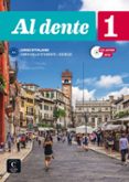 al dente 1 libro dello studente + esercizi. a1-9788416657728 al dente 1 libro dello studente + esercizi. a1-9788416657728