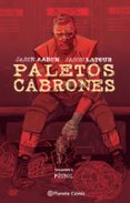 paletos cabrones nº 02-jason aaron-jason latour-9788416693528 paletos cabrones nº 02-jason aaron-jason latour-9788416693528