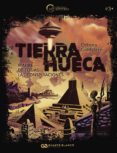 tierra hueca: madre de todas las conspiraciones-9788416808328 tierra hueca: madre de todas las conspiraciones-9788416808328