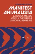 manifest animalista-corine pelluchon-9788416930128 manifest animalista-corine pelluchon-9788416930128