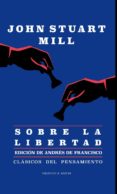 sobre la libertad-john stuart mill-9788416938728 sobre la libertad-john stuart mill-9788416938728