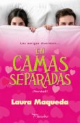 en camas separadas-laura maqueda-9788416970728 en camas separadas-laura maqueda-9788416970728