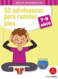 50 adivinanzas para razonar bien ( 7-9 años )-r. rougier-9788416972128 50 adivinanzas para razonar bien ( 7-9 años )-r. rougier-9788416972128