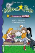 milena pato 7. que llegan los extraterrestres-care santos-9788417064228 milena pato 7. que llegan los extraterrestres-care santos-9788417064228