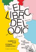 el libro del odio-luis mazon-fermin zabalegui-9788417081928 el libro del odio-luis mazon-fermin zabalegui-9788417081928