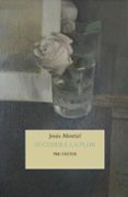 sucedera la flor-jesus montiel-9788417143428 sucedera la flor-jesus montiel-9788417143428