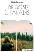 i, de sobte, el paradis-nuria perpinyà filella-9788417188528 i, de sobte, el paradis-nuria perpinyà filella-9788417188528