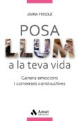 posa llum a la teva vida-joana frigole-9788417208028 posa llum a la teva vida-joana frigole-9788417208028