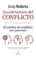 la estructura del conflicto-josep redorta-9788417229528 la estructura del conflicto-josep redorta-9788417229528