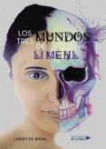 los tres mundos de li mehl (ebook)-9788417275228 los tres mundos de li mehl (ebook)-9788417275228