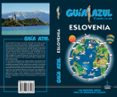 eslovenia 2018 (guia azul) 4ª ed.-angel ingelmo-9788417368128 eslovenia 2018 (guia azul) 4ª ed.-angel ingelmo-9788417368128
