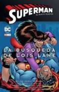 superman: el nuevo milenio núm. 02 – la búsqueda de lois lane-jeph loeb-9788417441128 superman: el nuevo milenio núm. 02 – la búsqueda de lois lane-jeph loeb-9788417441128