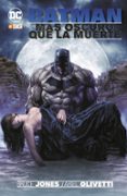 batman: mas oscuro que la muerte (2ª ed.)-bruce jones-ariel olivetti-9788417509828 batman: mas oscuro que la muerte (2ª ed.)-bruce jones-ariel olivetti-9788417509828