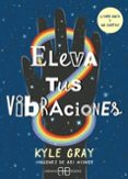 Eleva tus vibraciones-14229762-otro-formato