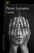 camille (serie camille verhoeven 4)-pierre lemaitre-9788420419428 camille (serie camille verhoeven 4)-pierre lemaitre-9788420419428