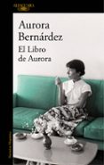 el libro de aurora-aurora bernardez-9788420427928 el libro de aurora-aurora bernardez-9788420427928