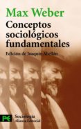 conceptos sociologicos fundamentales-max weber-9788420660028 conceptos sociologicos fundamentales-max weber-9788420660028