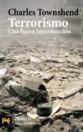 terrorismo: una breve introduccion-charles townshend-9788420662428 terrorismo: una breve introduccion-charles townshend-9788420662428
