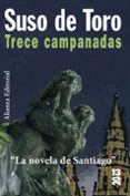 trece campanadas-suso de toro-9788420669328 trece campanadas-suso de toro-9788420669328
