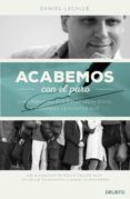 ¡acabemos con el paro!: como poner fin a la mayor lacra social y economica de nuestro pais-daniel lacalle fernandez-9788423420728 ¡acabemos con el paro!: como poner fin a la mayor lacra social y economica de nuestro pais-daniel lacalle fernandez-9788423420728
