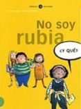no soy rubia-kirmen uribe-9788424660628 no soy rubia-kirmen uribe-9788424660628