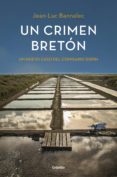 un crimen bretón (comisario dupin 3) (ebook)-jean-luc bannalec-9788425353628 un crimen bretón (comisario dupin 3) (ebook)-jean-luc bannalec-9788425353628