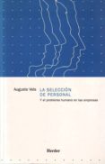 la seleccion de personal y el problema humano en las empresas-augusto vels-9788425412028 la seleccion de personal y el problema humano en las empresas-augusto vels-9788425412028