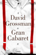 gran cabaret (ebook)-david grossman-9788426402028 gran cabaret (ebook)-david grossman-9788426402028