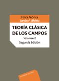 curso de fisica teorica (vol.2): teoria clasica de los campos (2ª ed.)-levy landau-9788429140828 curso de fisica teorica (vol.2): teoria clasica de los campos (2ª ed.)-levy landau-9788429140828